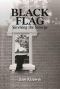 [Black Flag 01] • Surviving The Scourge